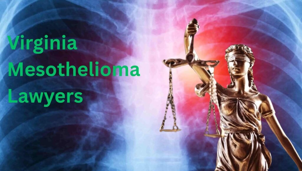 Virginia Mesothelioma Lawyers