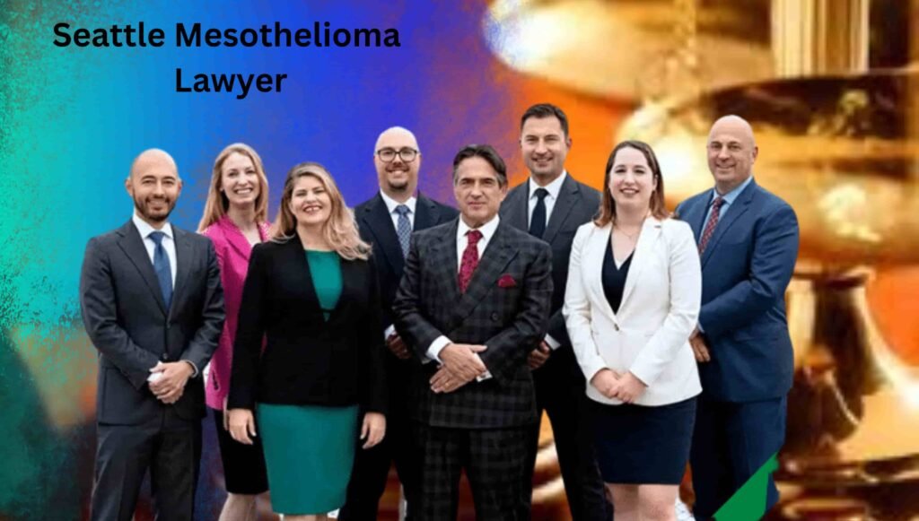 Seattle Mesothelioma Lawyer